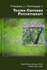 Principles and Techniques of Trauma-Centered Psychotherapy (Paperback) - David Read Johnson Photo