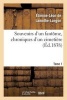 Souvenirs D'Un Fantome, Chroniques D'Un Cimetiere. Tome 1 (French, Paperback) - Etienne Leon Lamothe Langon Photo