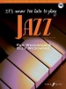 It's Never Too Late to Play Jazz - (Piano) (Paperback) - Pam Wedgwood Photo