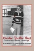 Kinder, Gentler Ways - A River Town Boy's Reflections (Paperback) - Kent Otto Stever Photo