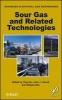 Sour Gas and Related Technologies (Hardcover, New) - Ying Wu Photo