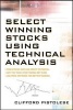 Select Winning Stocks Using Technical Analysis (Paperback) - Clifford Pistolese Photo