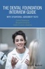 The Dental Foundation Interview Guide - With Situational Judgement Tests (Paperback) - Zahid Siddique Photo