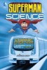 Stopping Runaway Trains - Superman and the Science of Strength (Hardcover) - Agnieszka Biskup Photo