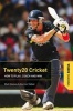 Twenty20 Cricket - How to Play, Coach and Win (Paperback) - Matt Homes Photo