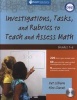 Investigations, Tasks, and Rubrics to Teach and Assess Math, Grades 1-6 (Paperback) - Pat Lilburn Photo