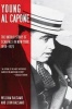 Young Al Capone - The Untold Story of Scarface in New York, 1899 (Paperback) - John Balsamo Photo