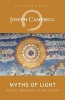 Myths of Light - Eastern Metaphors of the Eternal (Paperback) - Joseph Campbell Photo