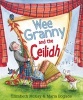 Wee Granny and the Ceilidh (Paperback) - Elizabeth McKay Photo