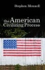 The American Civilizing Process (Paperback) - Stephen Mennell Photo