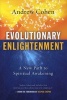 Evolutionary Enlightenment - A New Path to Spiritual Awakening (Hardcover) - William J Murray Photo