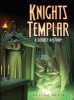 The Knights Templar - A Secret History (Paperback) - Graeme Davis Photo