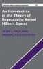 An Introduction to the Theory of Reproducing Kernel Hilbert Spaces (Hardcover) - Vern I Paulsen Photo