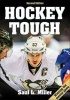 Hockey Tough (Paperback, 2nd edition) - Saul L Miller Photo