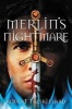 Merlin's Nightmare (Paperback) - Robert Treskillard Photo