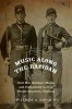 Music Along the Rapidan - Civil War Soldiers, Music, and Community During Winter Quarters, Virginia (Hardcover) - James A Davis Photo