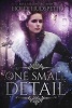 One Small Detail (Paperback) - Holly Hudspeth Photo