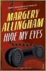 Hide My Eyes (Paperback) - Margery Allingham Photo