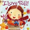 I Love Fall! - A Touch-And-Feel Board Book (Board book) - Alison Inches Photo