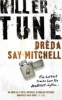 Killer Tune (Paperback) - Dreda Say Mitchell Photo