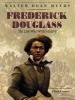 Frederick Douglass: The Lion Who Wrote History (Hardcover) - Walter Dean Myers Photo