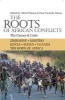 The Roots of African Conflicts - The Causes and Costs (Paperback, Us) - Alfred Nhema Photo