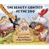 The Beauty Contest at the Zoo (Paperback, 2nd Revised edition) - Kevin Charles Price Photo