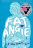 Fat Angie (Paperback) - e E Charlton Trujillo Photo