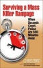 Surviving a Mass Killer Rampage - When Seconds Count, Police Are Still Minutes Away (Paperback) - Chris Bird Photo