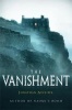 The Vanishment (Paperback) - Jonathan Aycliffe Photo