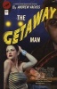 The Getaway Man (Paperback) - Andrew H Vachss Photo