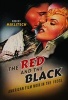 The Red and the Black - American Film Noir in the 1950s (Paperback) - Robert Miklitsch Photo