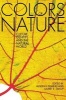 The Colors of Nature - Culture, Identity, and the Natural World (Paperback, 2nd Revised edition) - Alison Hawthorne Deming Photo