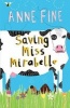 Saving Miss Mirabelle (Paperback) - Anne Fine Photo