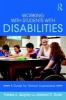 Working with Students with Disabilities - A Guide for Professional School Counselors (Paperback) - Theresa A Quigney Photo