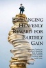 Exchanging Heavenly Reward for Earthly Gain - What Jesus Teaches in Matthew 6 about the Risk of Losing Heavenly Reward by Practicing Faith for Earthly Gain (Paperback) - F Wayne Macleod Photo