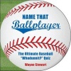 Name That Ballplayer - The Ultimate Baseball "Whodunnit?" Quiz (Paperback) - Wayne Stewart Photo