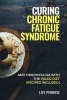 Curing Chronic Fatigue Syndrome and Fibromyalgia with the Paleo Diet (Recipes Included) - A Thorough Explanation of the Diseases and a Guide Plus Recipes on How to Become Pain-Free (Paperback) - Lily Penrose Photo