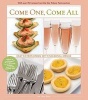 Come One, Come All - Easy Entertaining with Seasonal Menus (Hardcover) - Lee Svitak Photo