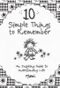 10 Simple Things to Remember - An Inspiring Guide to Understanding Life (Paperback) - Marci Photo