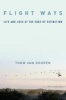 Flight Ways - Life and Loss at the Edge of Extinction (Paperback) - Thom Van Dooren Photo