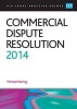 Commercial Dispute Resolution 2013 (Paperback, Revised edition) - Michael Waring Photo