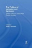 The Politics of Inclusion and Exclusion - Identity Politics in Twenty-first Century America (Hardcover) - David F Ericson Photo