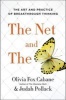 The Net and the Butterfly - The Art and Practice of Breakthrough Thinking (Hardcover) - Olivia Fox Cabane Photo