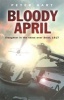 Bloody April - Slaughter in the Skies Over Arras, 1917 (Paperback, New ed) - Peter Hart Photo