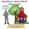 Why Rhinos Make Great Salespeople - Featuring Mr. Randall the Rhino (Paperback) - Brian K McNeill Photo