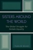 Sisters Around the World - The Global Struggle for Female Equality (Paperback, New) - Trudie M Eklund Photo