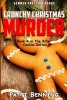 Crunchy Christmas Murder - Killer Cookie Cozy Mysteries, Book 4 (Paperback) - Patti Benning Photo