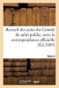 Recueil Des Actes Du . Tome 4 (French, Paperback) - Comite De Salut Public Photo