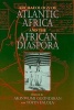 Archaeology of Atlantic Africa and the African Diaspora (Hardcover) - Akinwumi O Ogundiran Photo